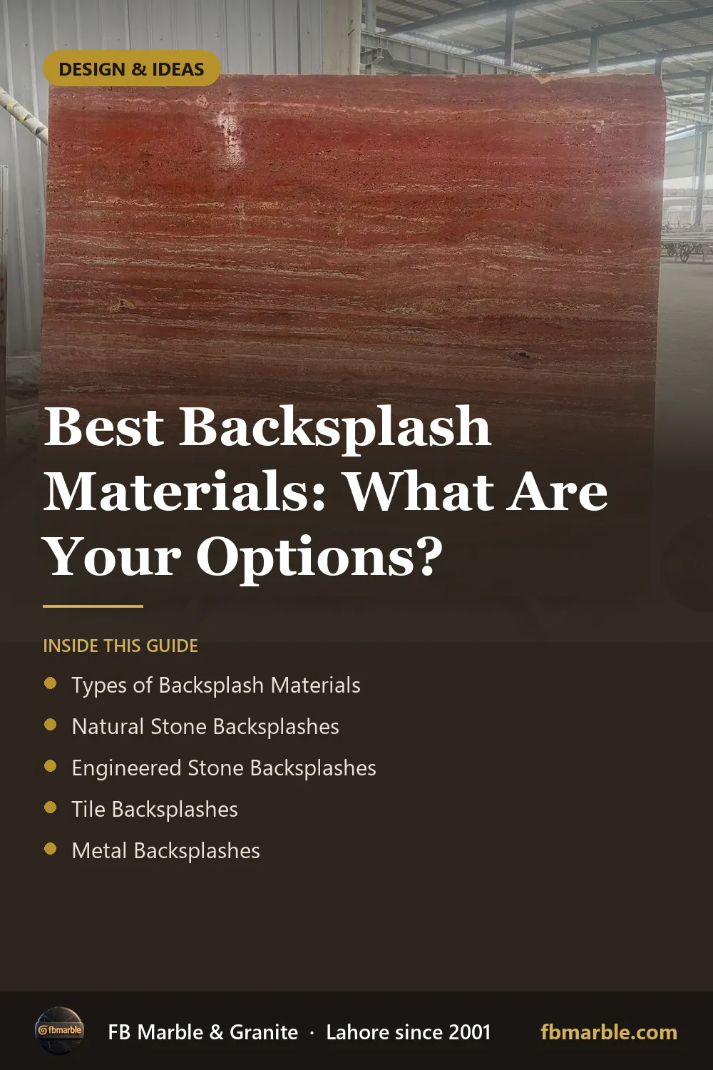 Pinterest graphic: Best Backsplash Materials: What Are Your Options? – FB Marble guide