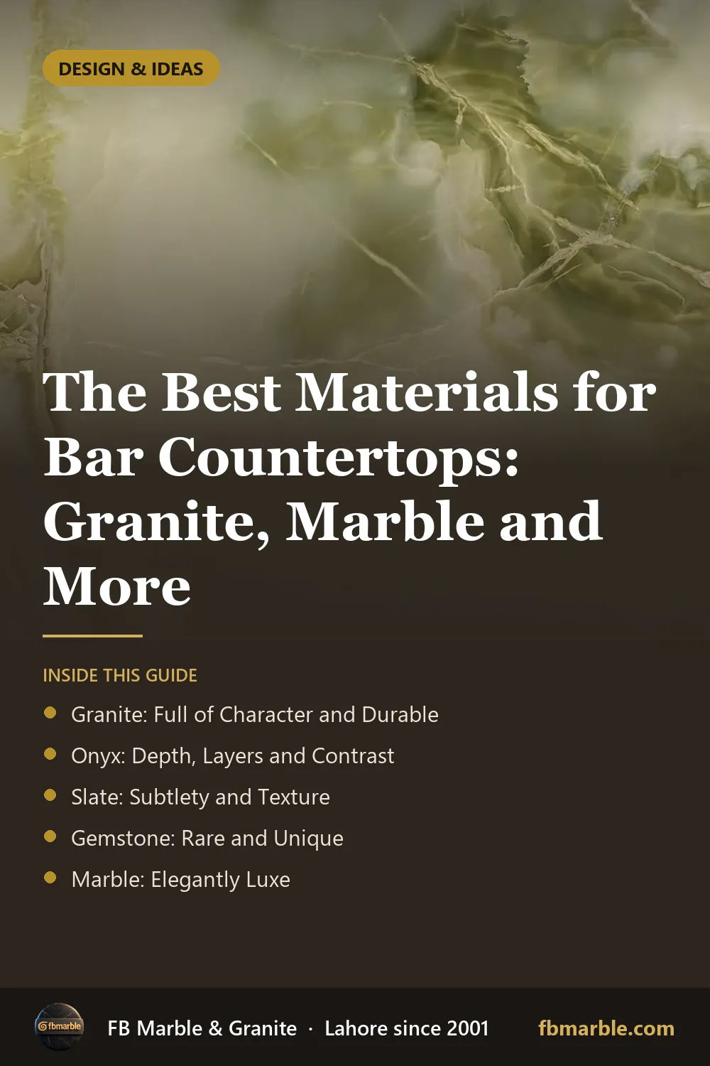 Pinterest graphic: The Best Materials for Bar Countertops: Granite, Marble and More – FB Marble guide