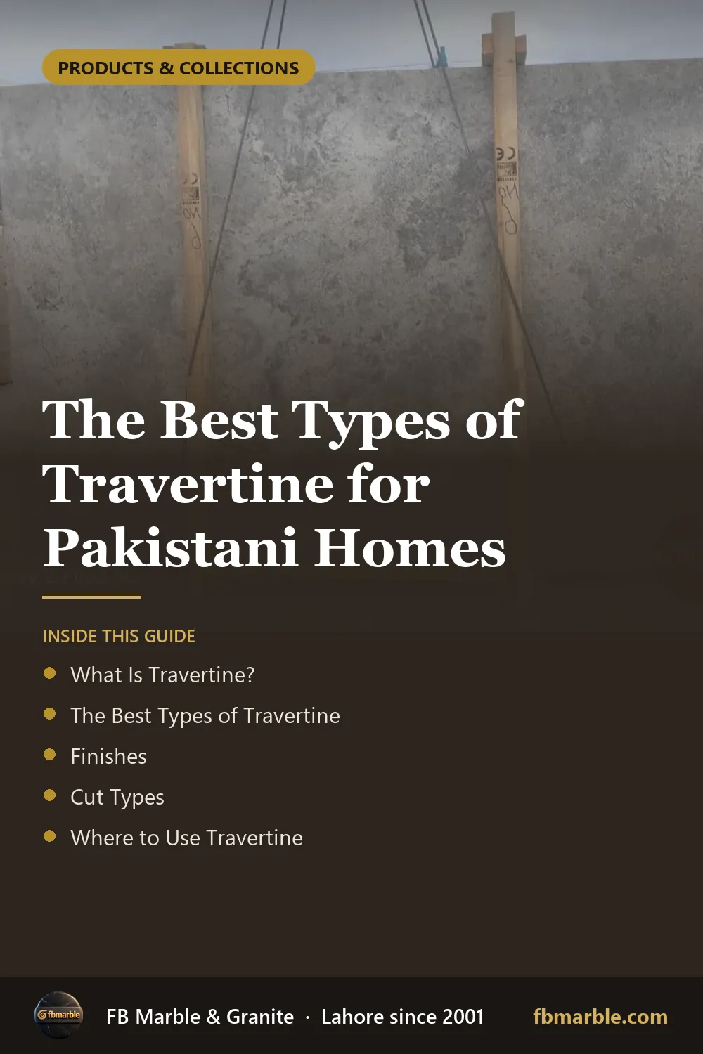 Pinterest graphic: The Best Types of Travertine for Pakistani Homes – FB Marble guide