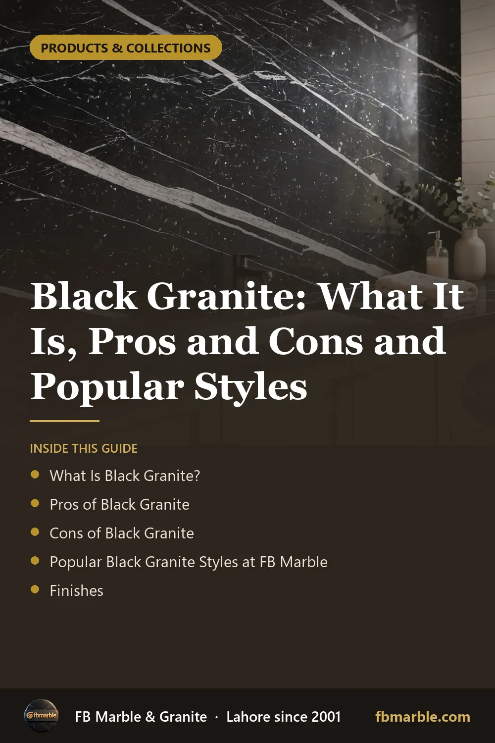 Pinterest graphic: Black Granite: What It Is, Pros and Cons and Popular Styles – FB Marble guide
