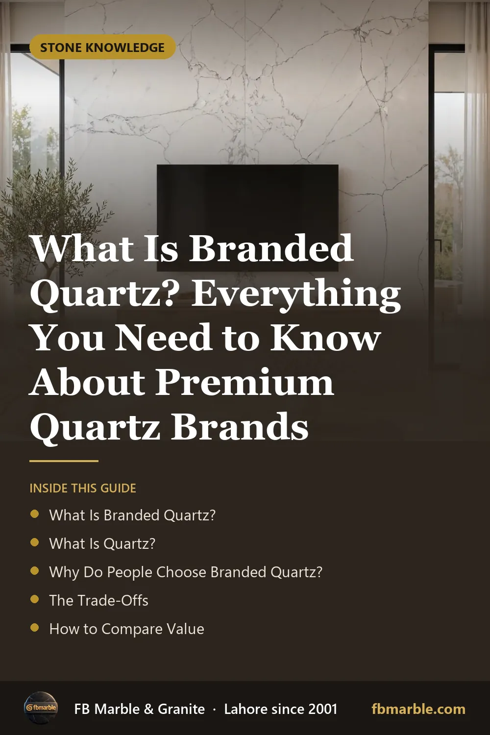 Pinterest graphic: What Is Branded Quartz? Everything You Need to Know About Premium Quartz Brands – FB Marble guide