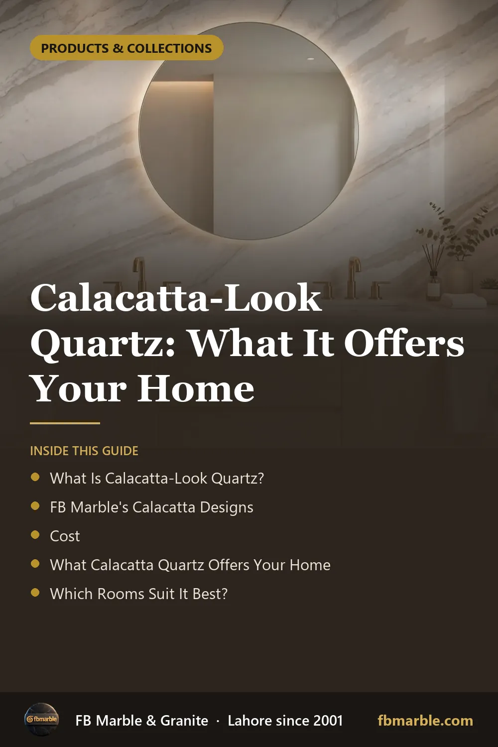 Pinterest graphic: Calacatta-Look Quartz: What It Offers Your Home – FB Marble guide