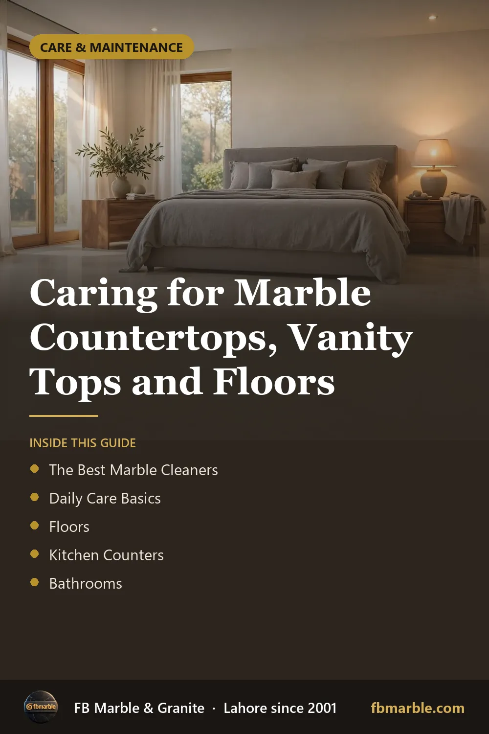 Pinterest graphic: Caring for Marble Countertops, Vanity Tops and Floors – FB Marble guide
