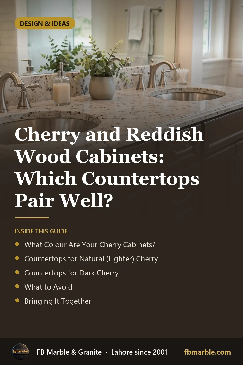 Pinterest graphic: Cherry and Reddish Wood Cabinets: Which Countertops Pair Well? – FB Marble guide