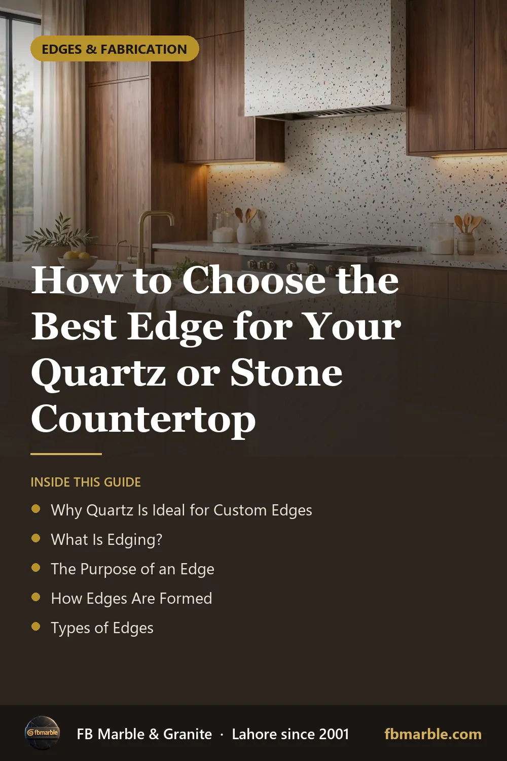 Pinterest graphic: How to Choose the Best Edge for Your Quartz or Stone Countertop – FB Marble guide