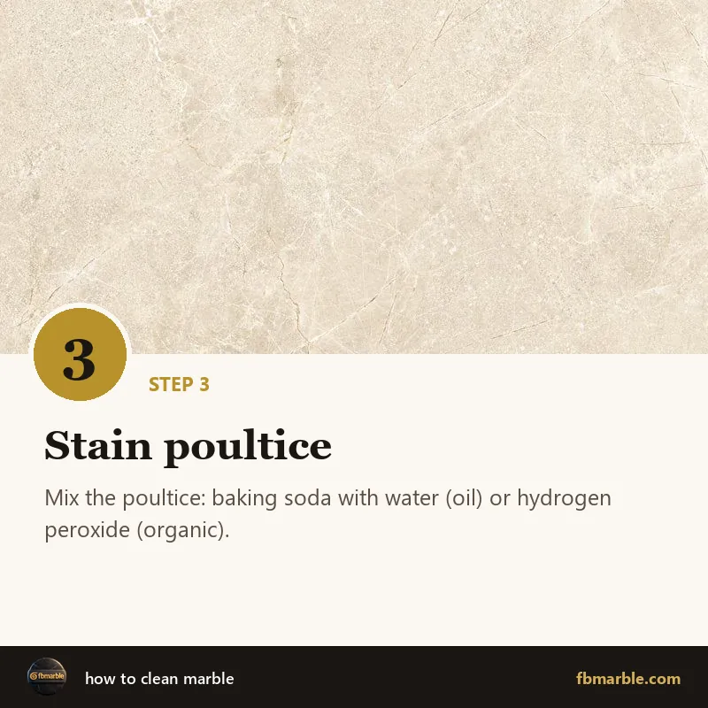 Step 3: Stain poultice – how to clean marble