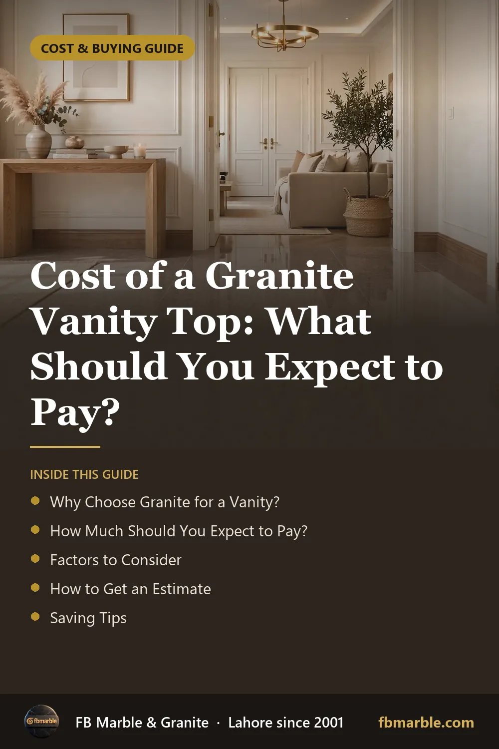 Pinterest graphic: Cost of a Granite Vanity Top: What Should You Expect to Pay? – FB Marble guide
