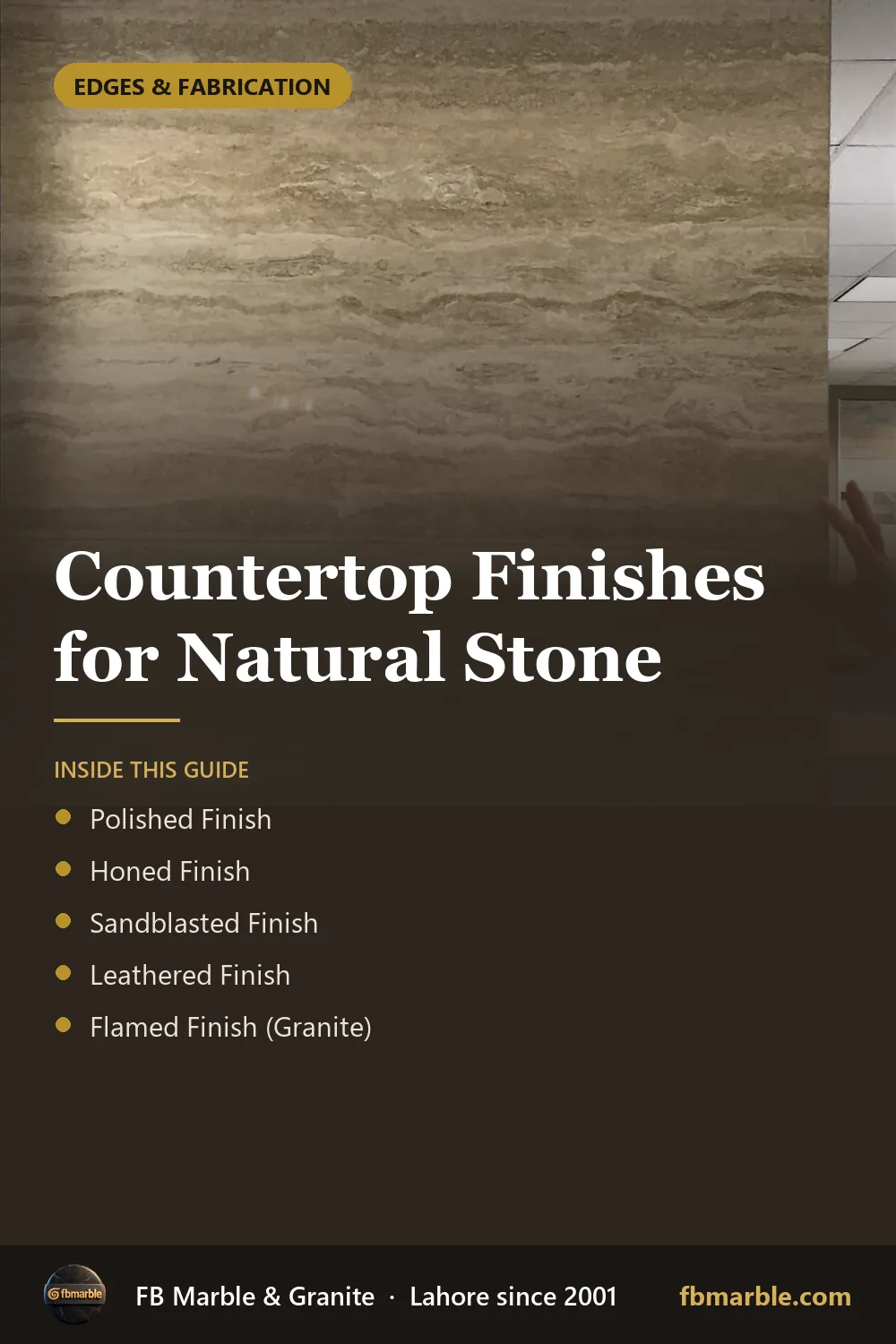 Pinterest graphic: Countertop Finishes for Natural Stone – FB Marble guide