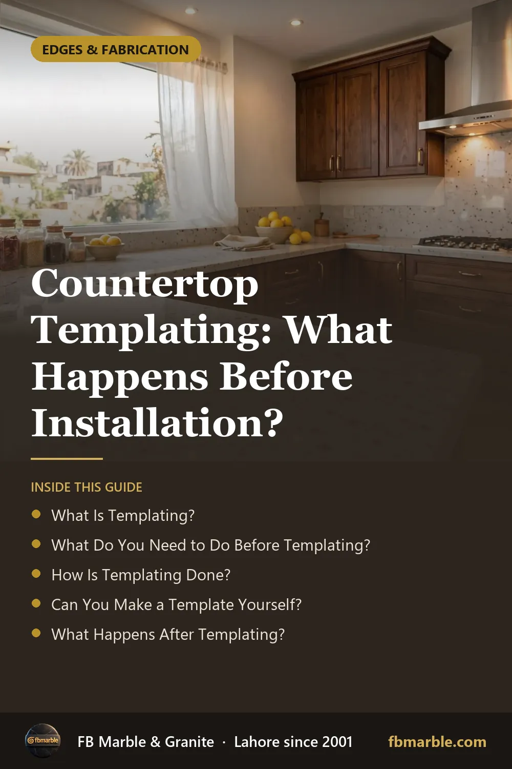 Pinterest graphic: Countertop Templating: What Happens Before Installation? – FB Marble guide