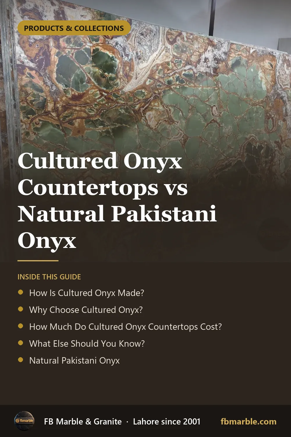 Pinterest graphic: Cultured Onyx Countertops vs Natural Pakistani Onyx – FB Marble guide