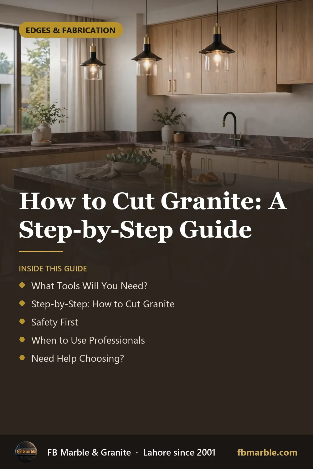 Pinterest graphic: How to Cut Granite: A Step-by-Step Guide – FB Marble guide