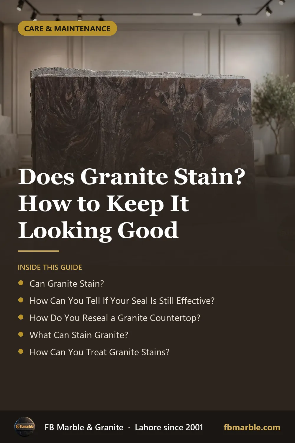 Pinterest graphic: Does Granite Stain? How to Keep It Looking Good – FB Marble guide