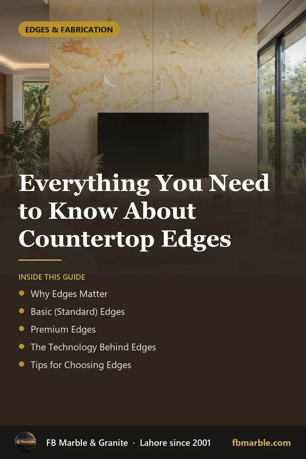 Pinterest graphic: Everything You Need to Know About Countertop Edges – FB Marble guide