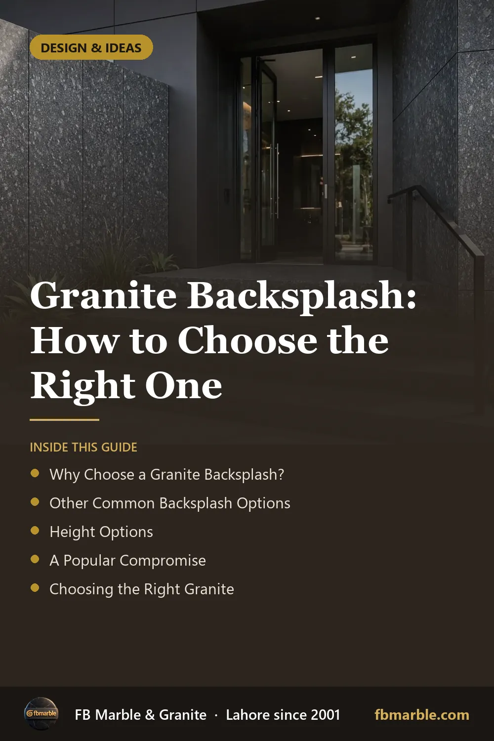 Pinterest graphic: Granite Backsplash: How to Choose the Right One – FB Marble guide