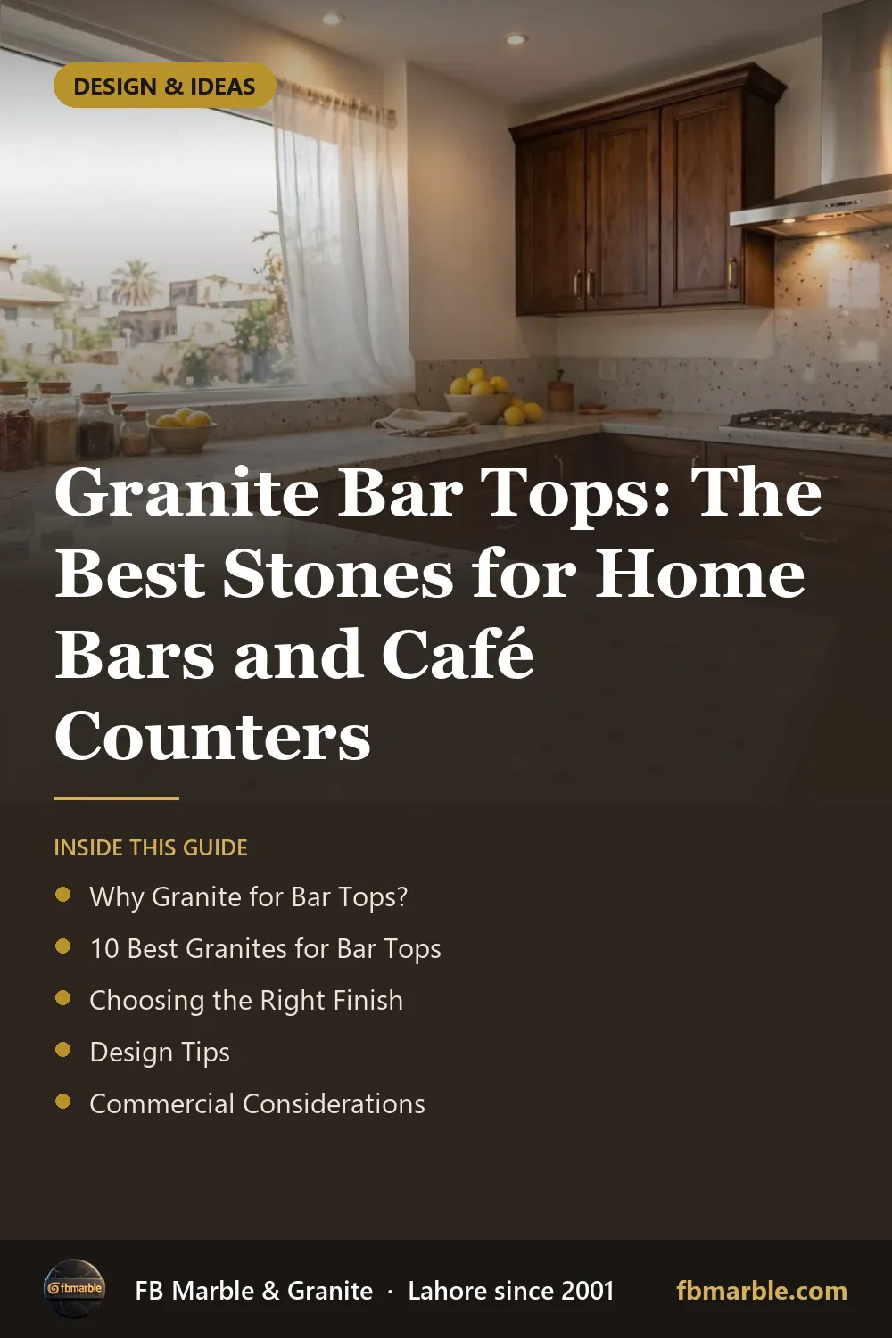 Pinterest graphic: Granite Bar Tops: The Best Stones for Home Bars and Café Counters – FB Marble guide