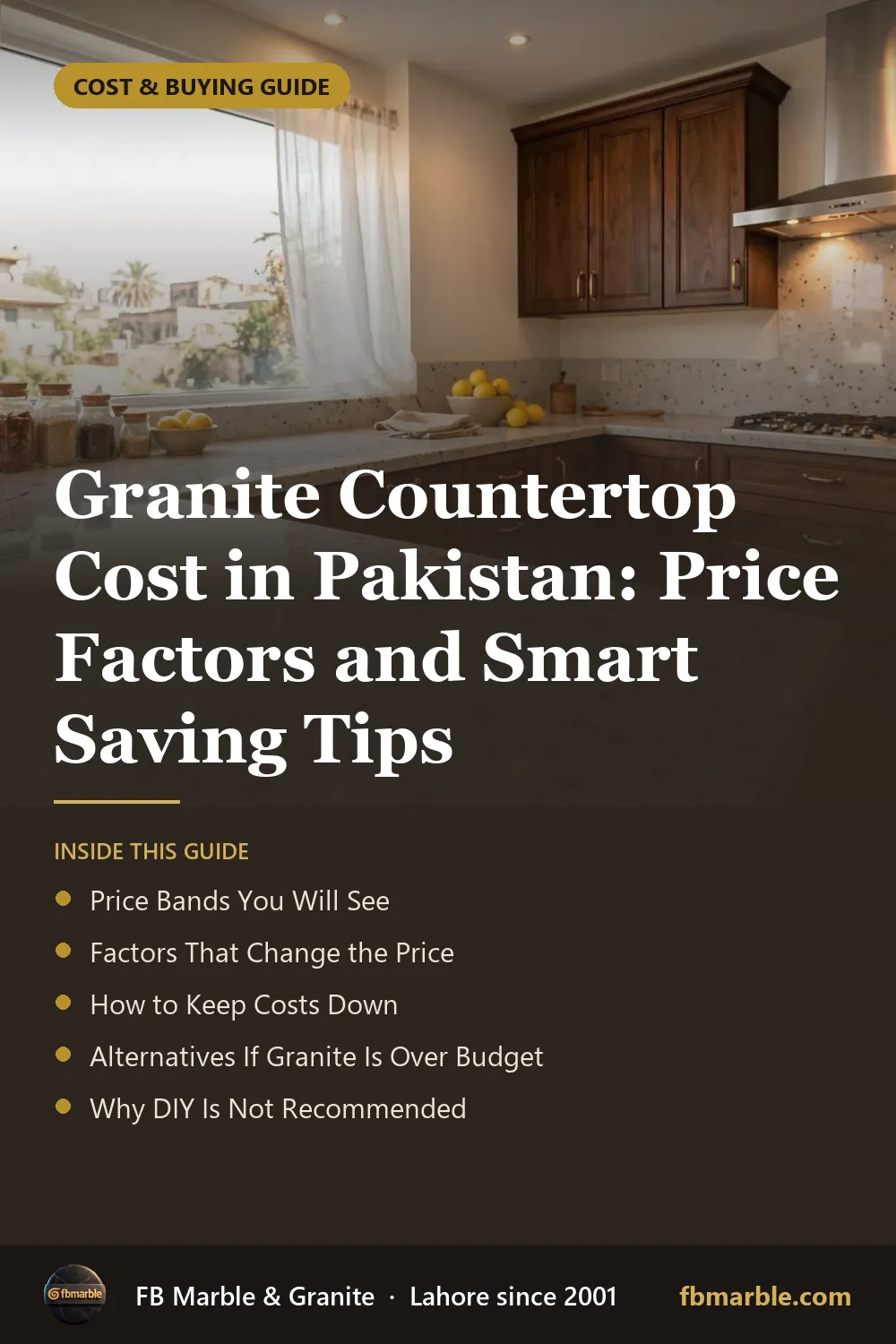 Pinterest graphic: Granite Countertop Cost in Pakistan: Price Factors and Smart Saving Tips – FB Marble guide