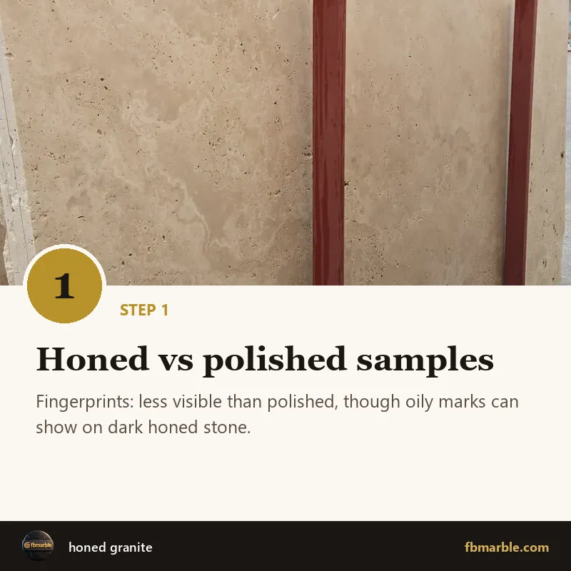 Step 1: Honed vs polished samples – honed granite
