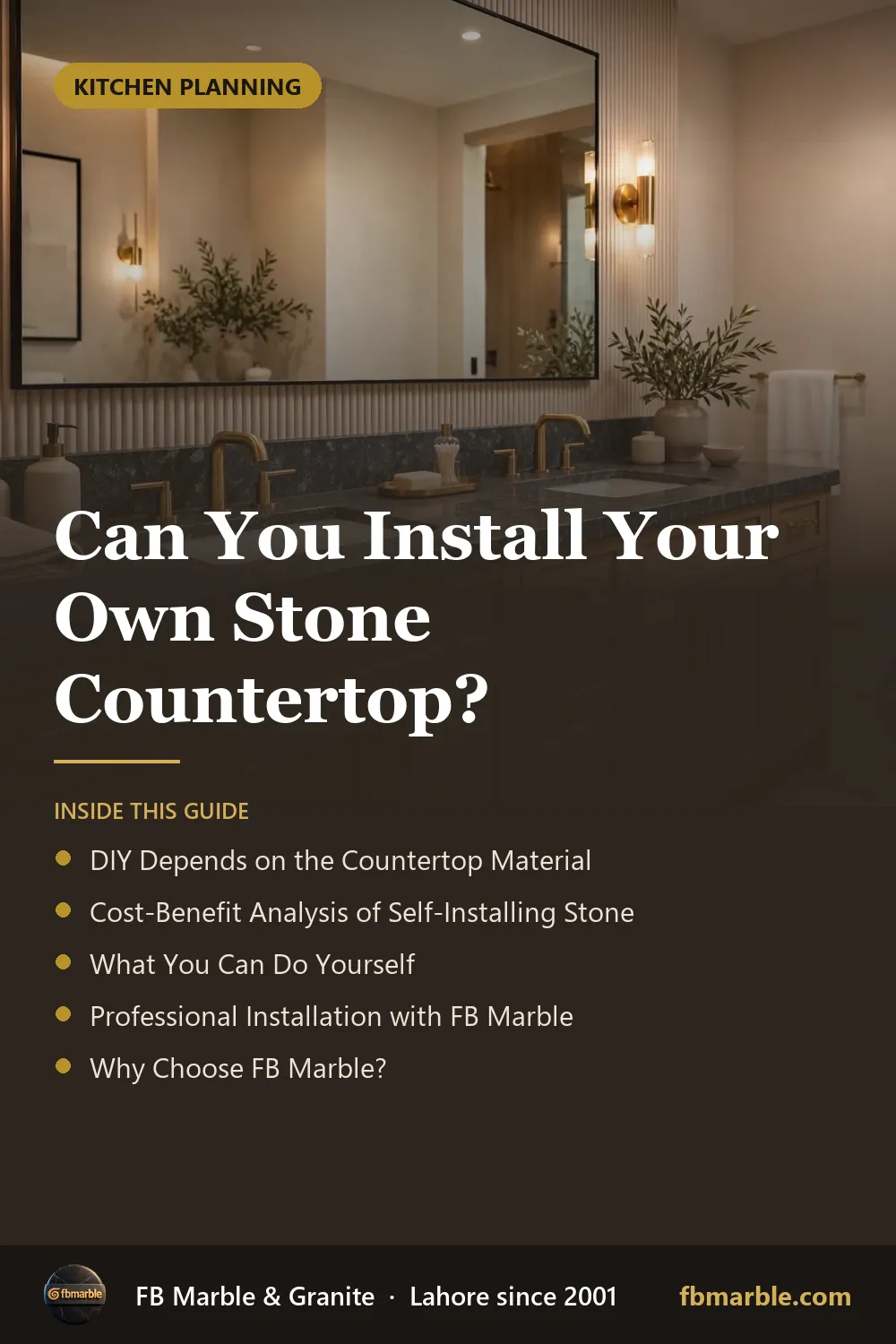 Pinterest graphic: Can You Install Your Own Stone Countertop? – FB Marble guide