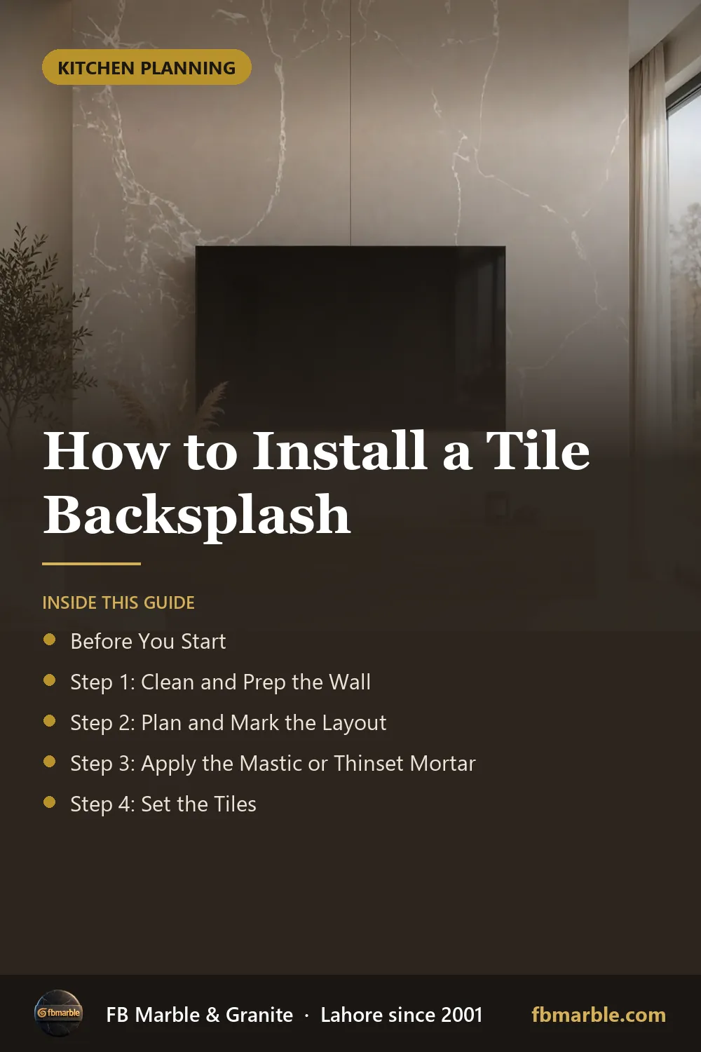 Pinterest graphic: How to Install a Tile Backsplash – FB Marble guide