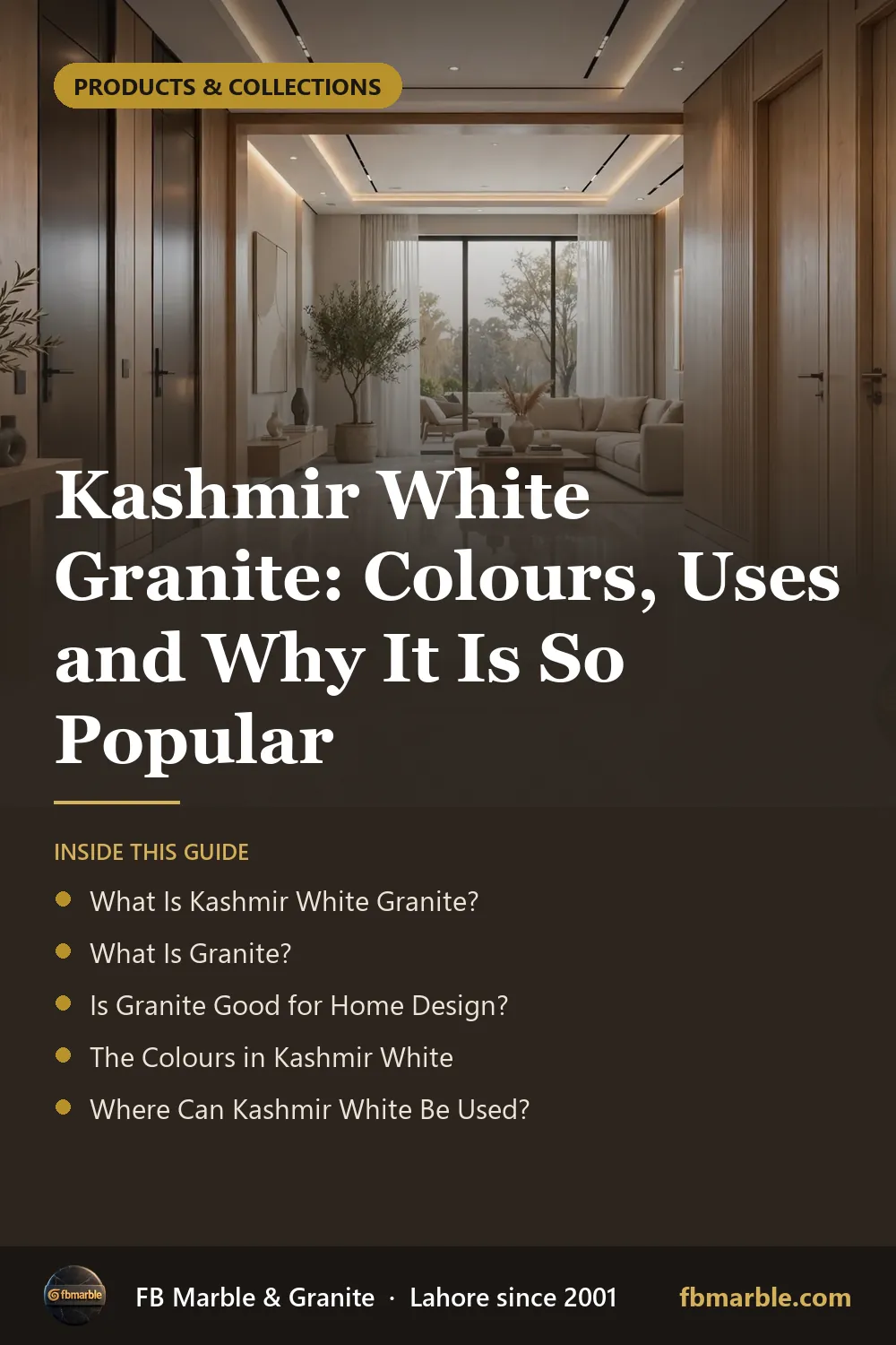 Pinterest graphic: Kashmir White Granite: Colours, Uses and Why It Is So Popular – FB Marble guide