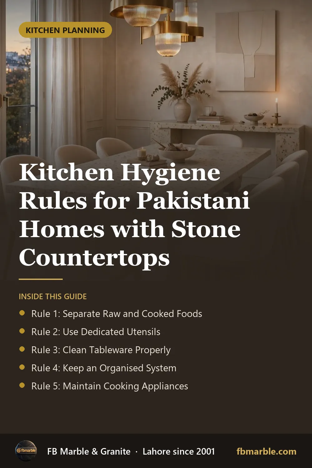 Pinterest graphic: Kitchen Hygiene Rules for Pakistani Homes with Stone Countertops – FB Marble guide