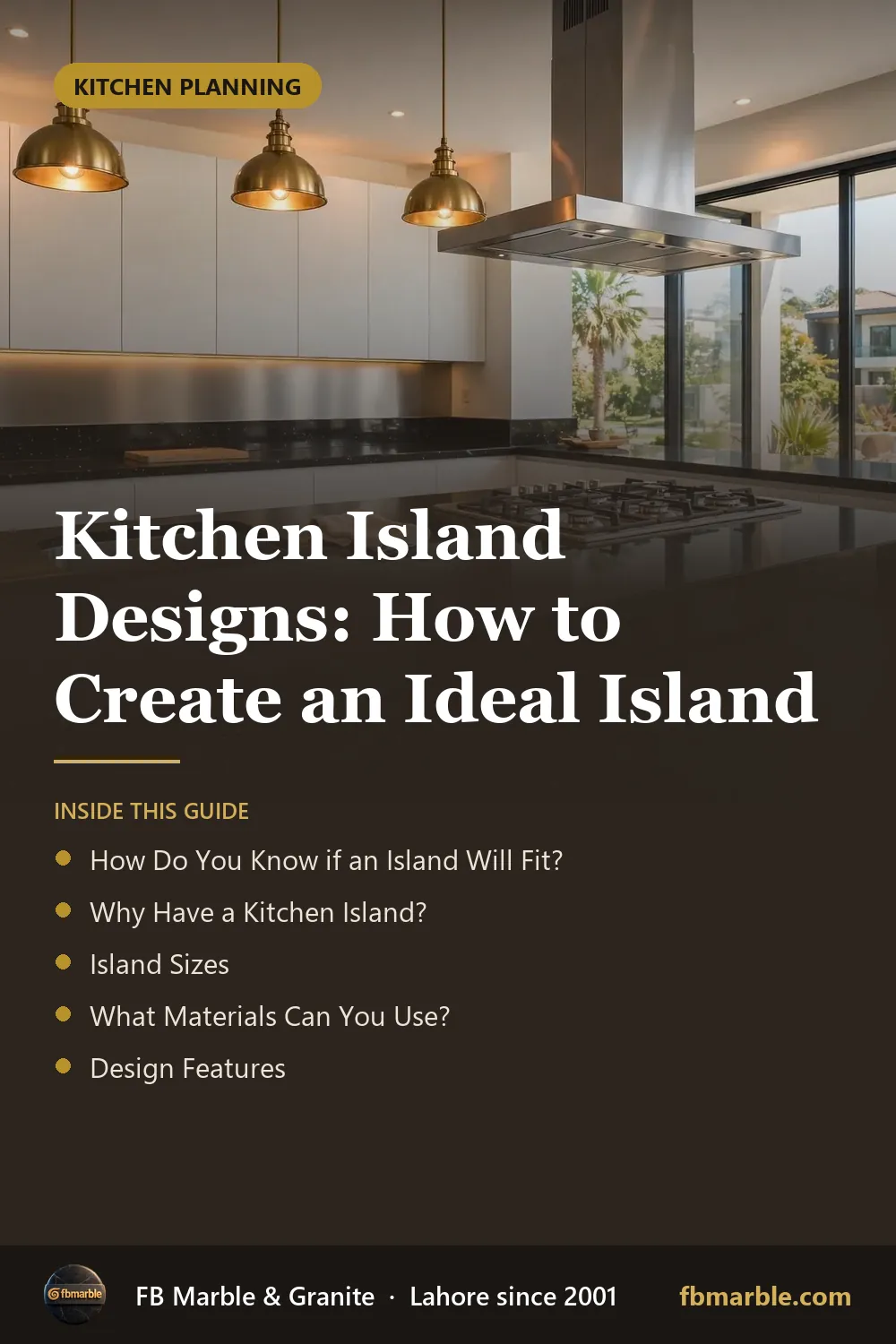 Pinterest graphic: Kitchen Island Designs: How to Create an Ideal Island – FB Marble guide