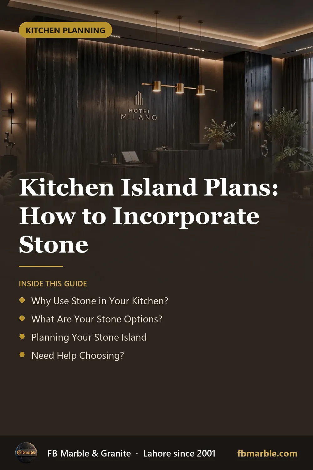 Pinterest graphic: Kitchen Island Plans: How to Incorporate Stone – FB Marble guide
