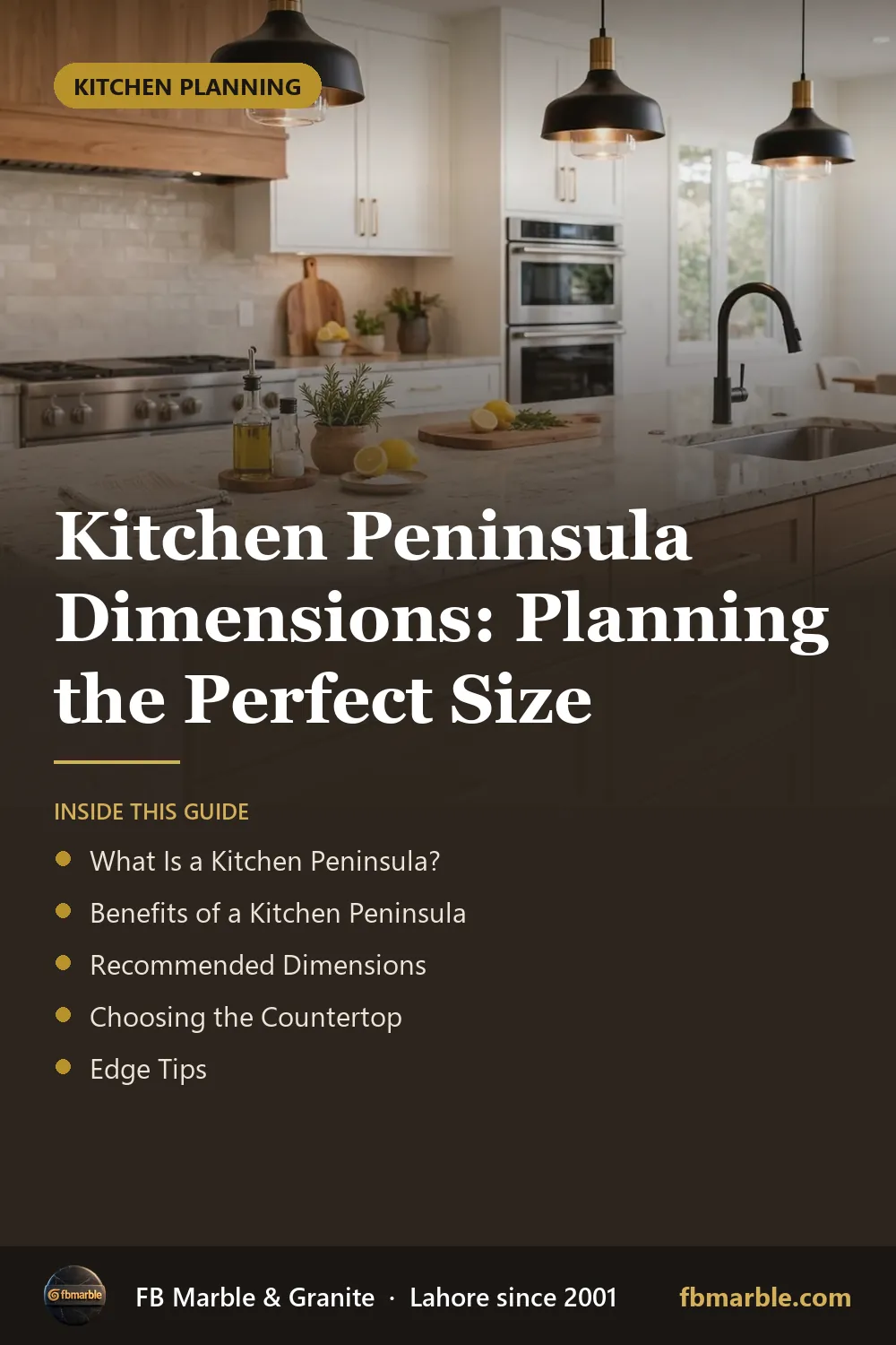 Pinterest graphic: Kitchen Peninsula Dimensions: Planning the Perfect Size – FB Marble guide