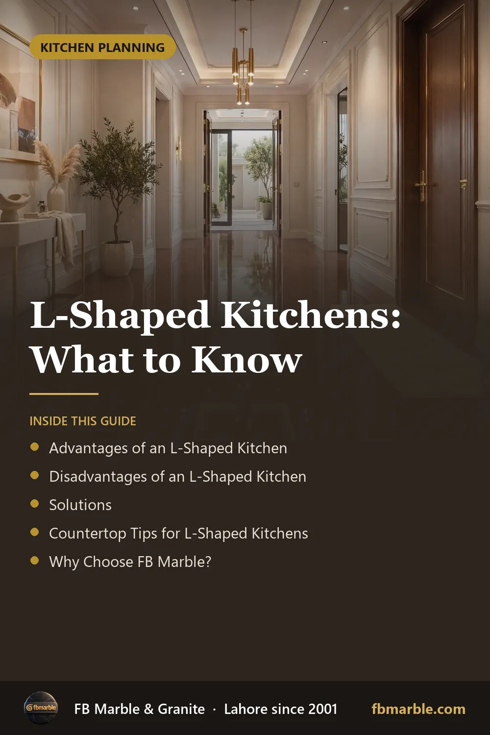 Pinterest graphic: L-Shaped Kitchens: What to Know – FB Marble guide