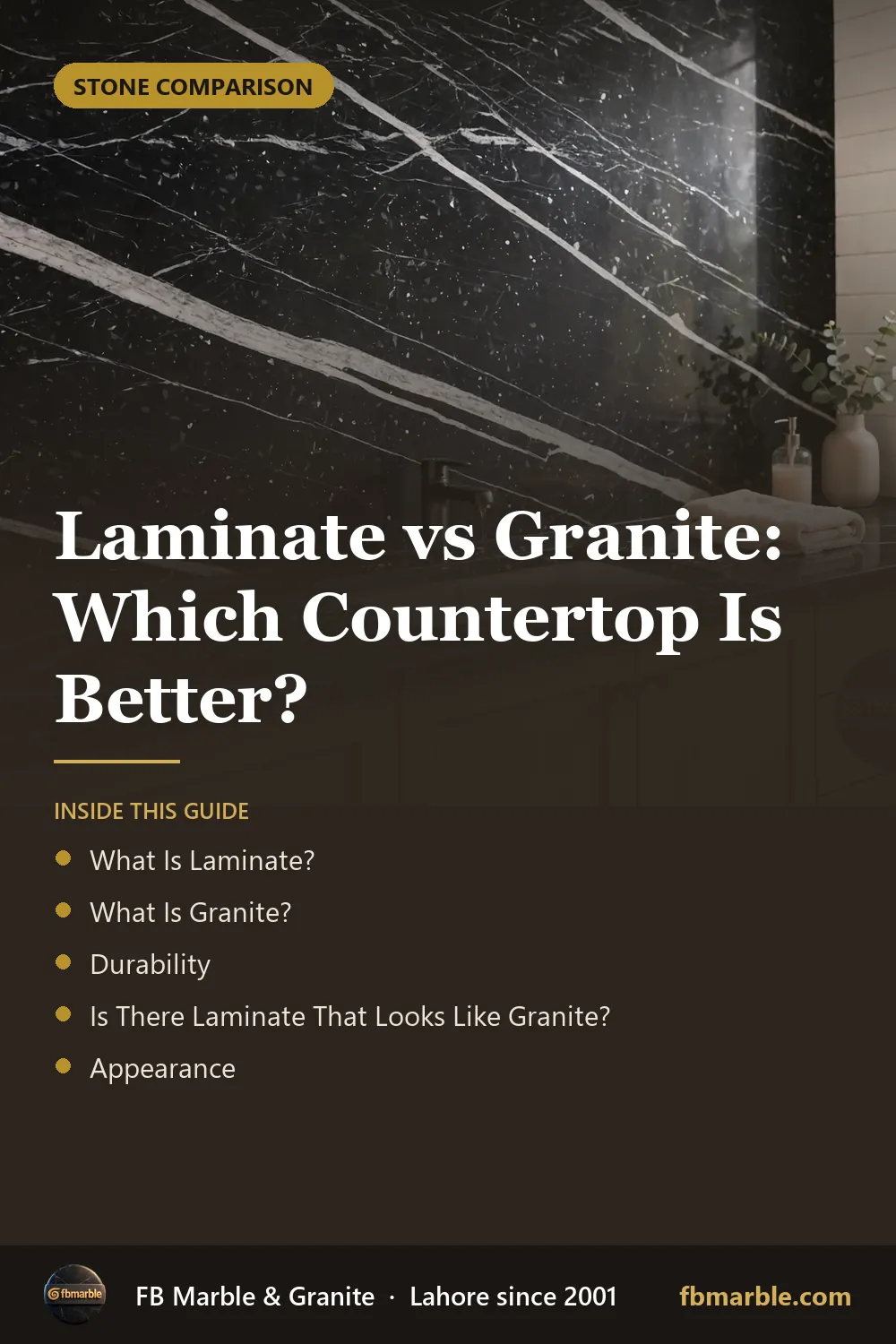 Pinterest graphic: Laminate vs Granite: Which Countertop Is Better? – FB Marble guide
