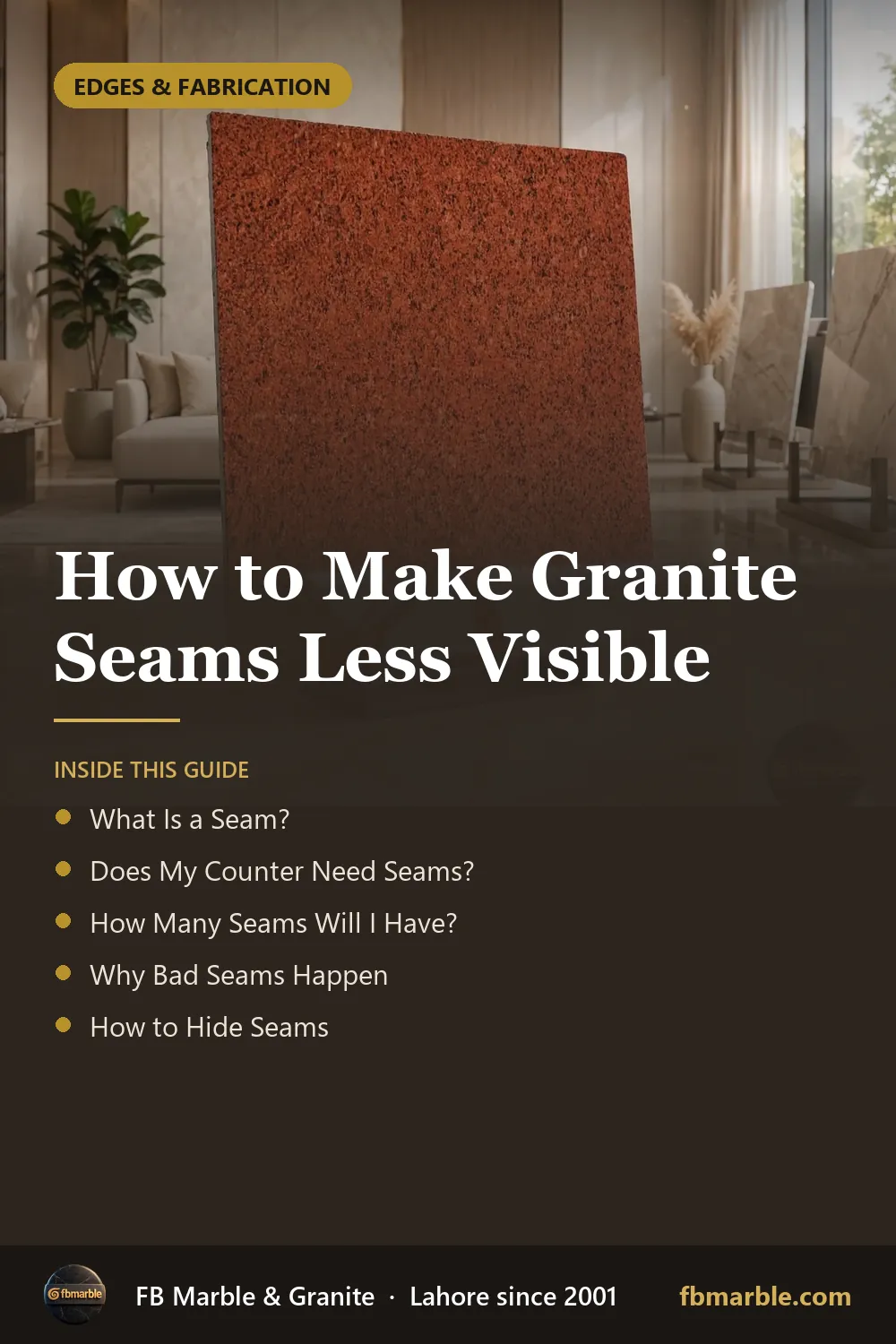 Pinterest graphic: How to Make Granite Seams Less Visible – FB Marble guide