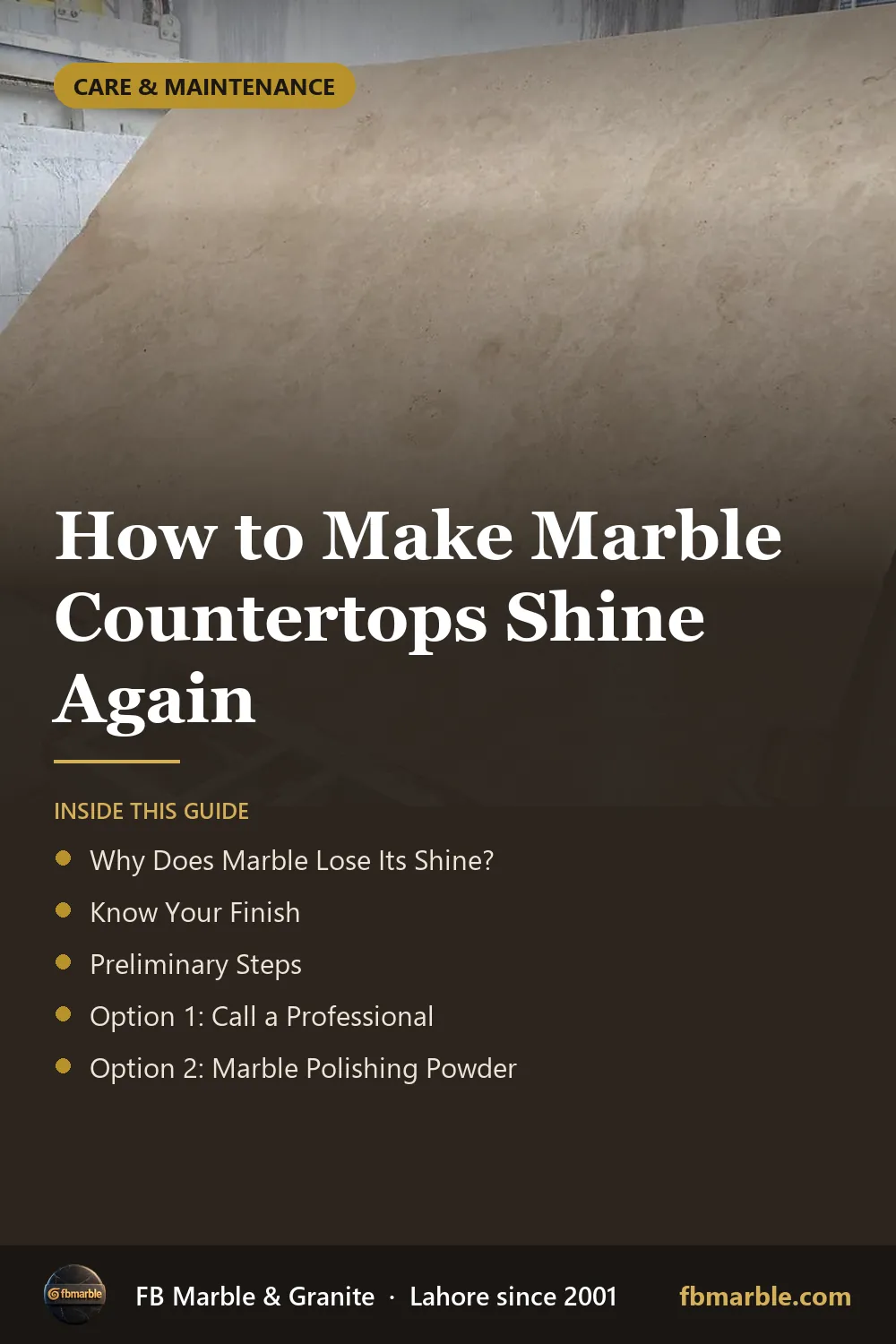 Pinterest graphic: How to Make Marble Countertops Shine Again – FB Marble guide