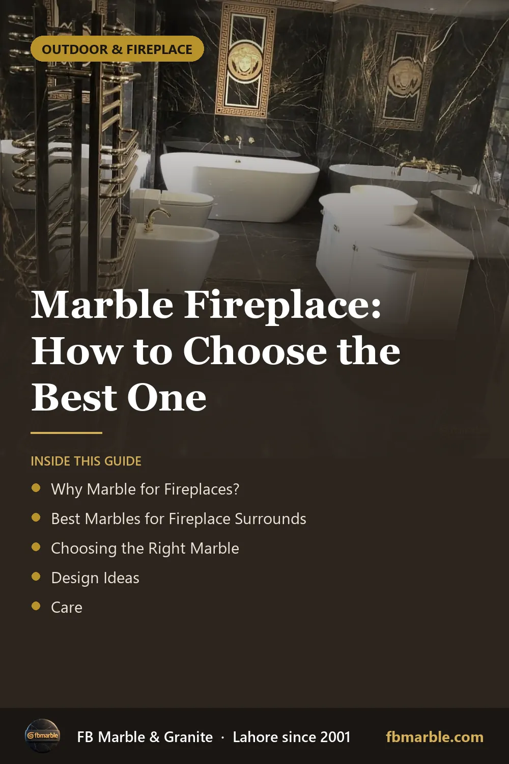 Pinterest graphic: Marble Fireplace: How to Choose the Best One – FB Marble guide