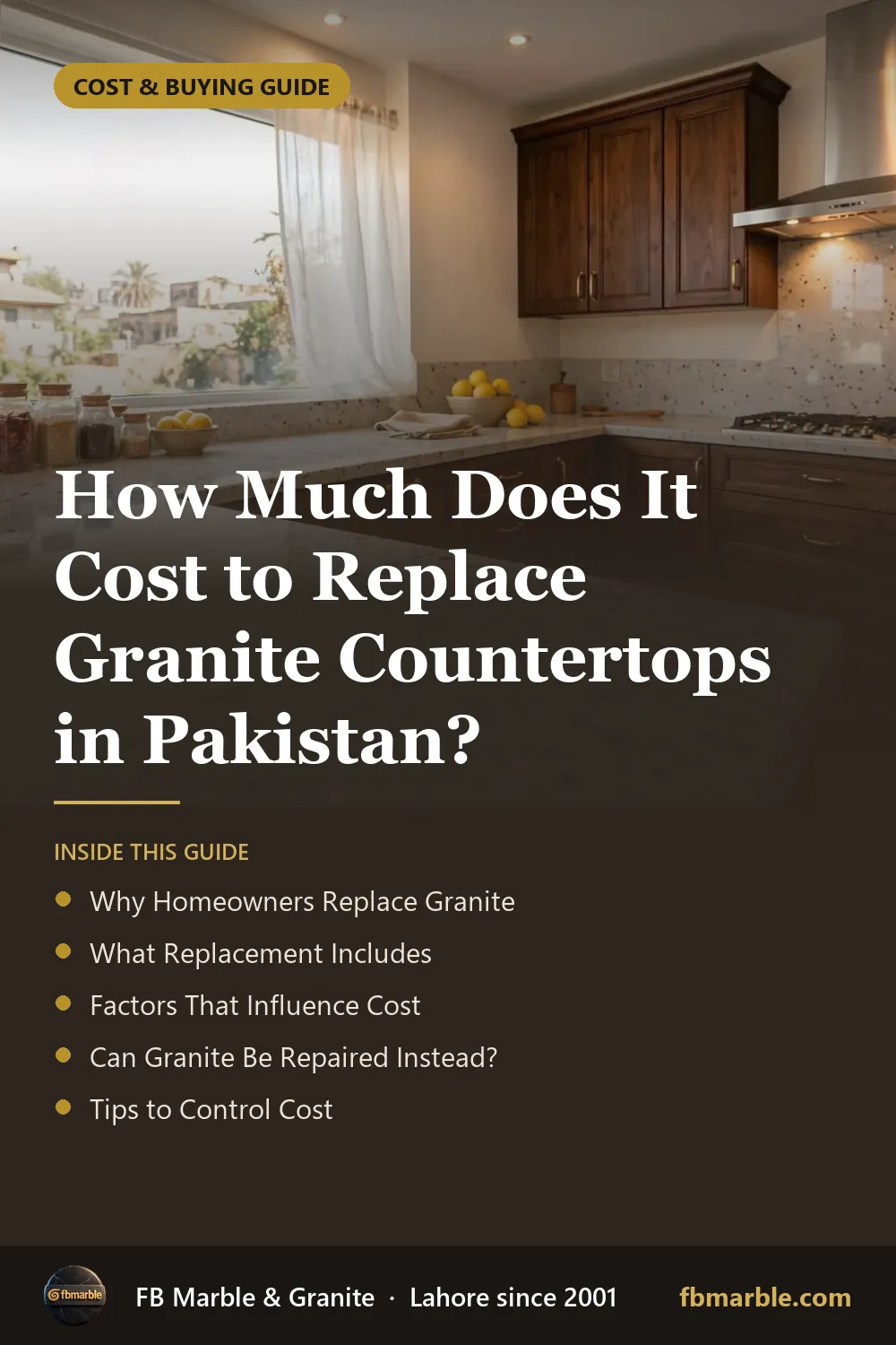 Pinterest graphic: How Much Does It Cost to Replace Granite Countertops in Pakistan? – FB Marble guide