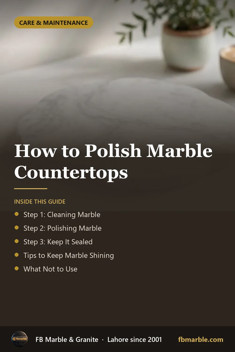 Pinterest graphic: How to Polish Marble Countertops – FB Marble guide