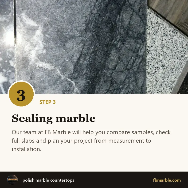 Step 3: Sealing marble – polish marble countertops