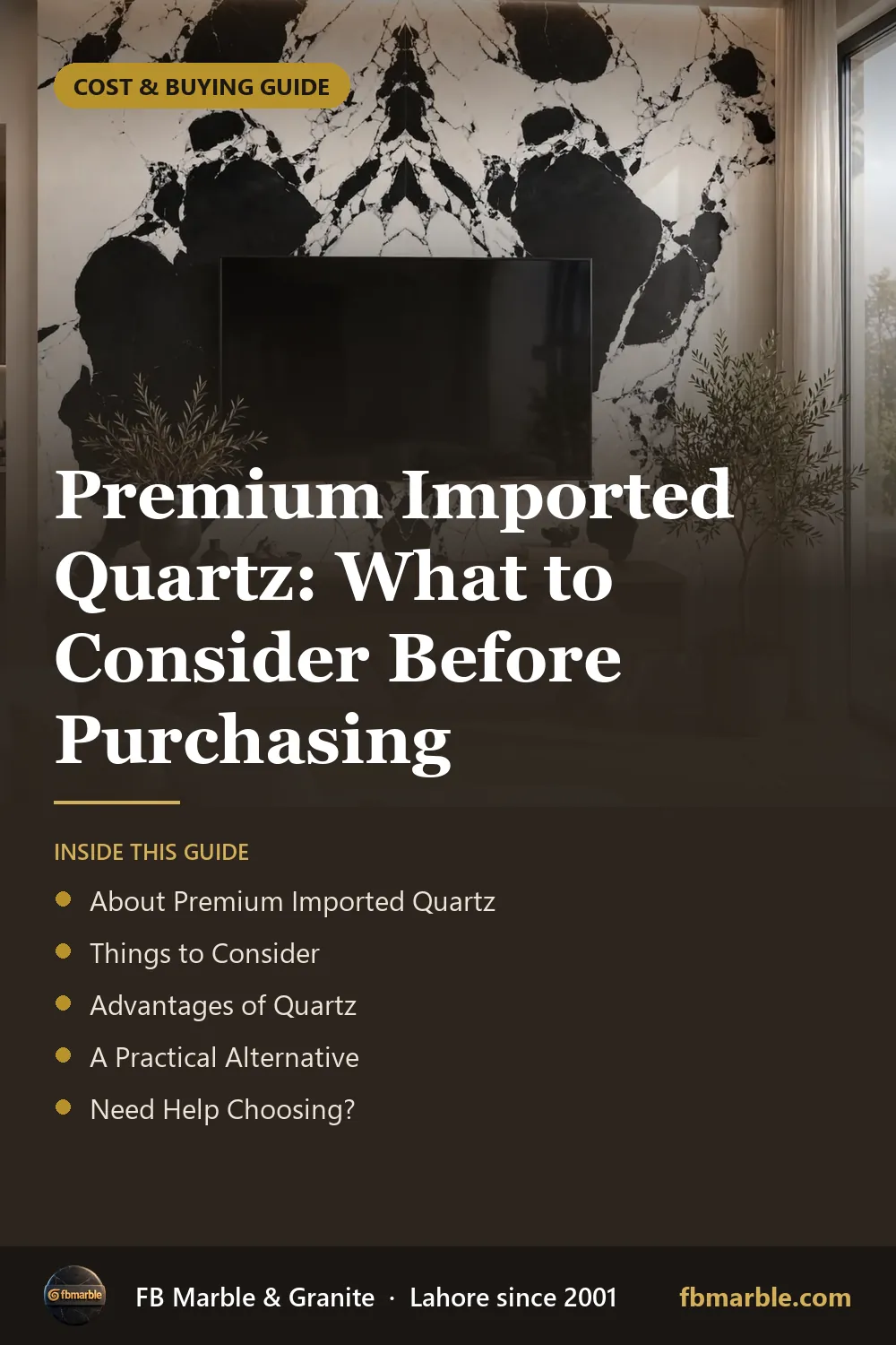 Pinterest graphic: Premium Imported Quartz: What to Consider Before Purchasing – FB Marble guide