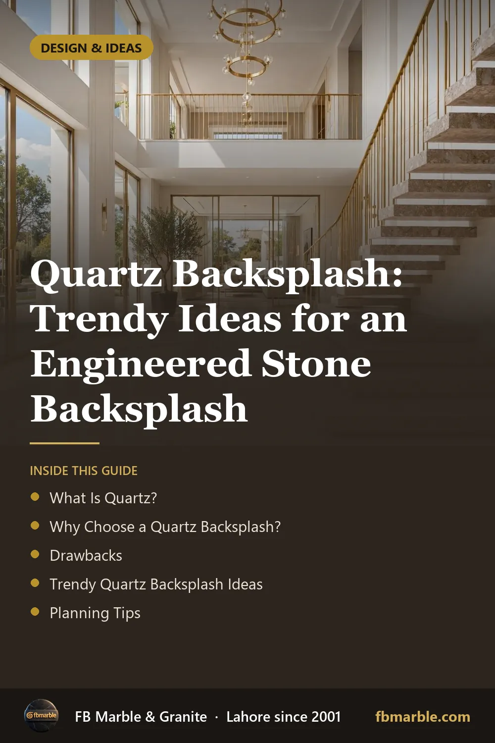 Pinterest graphic: Quartz Backsplash: Trendy Ideas for an Engineered Stone Backsplash – FB Marble guide