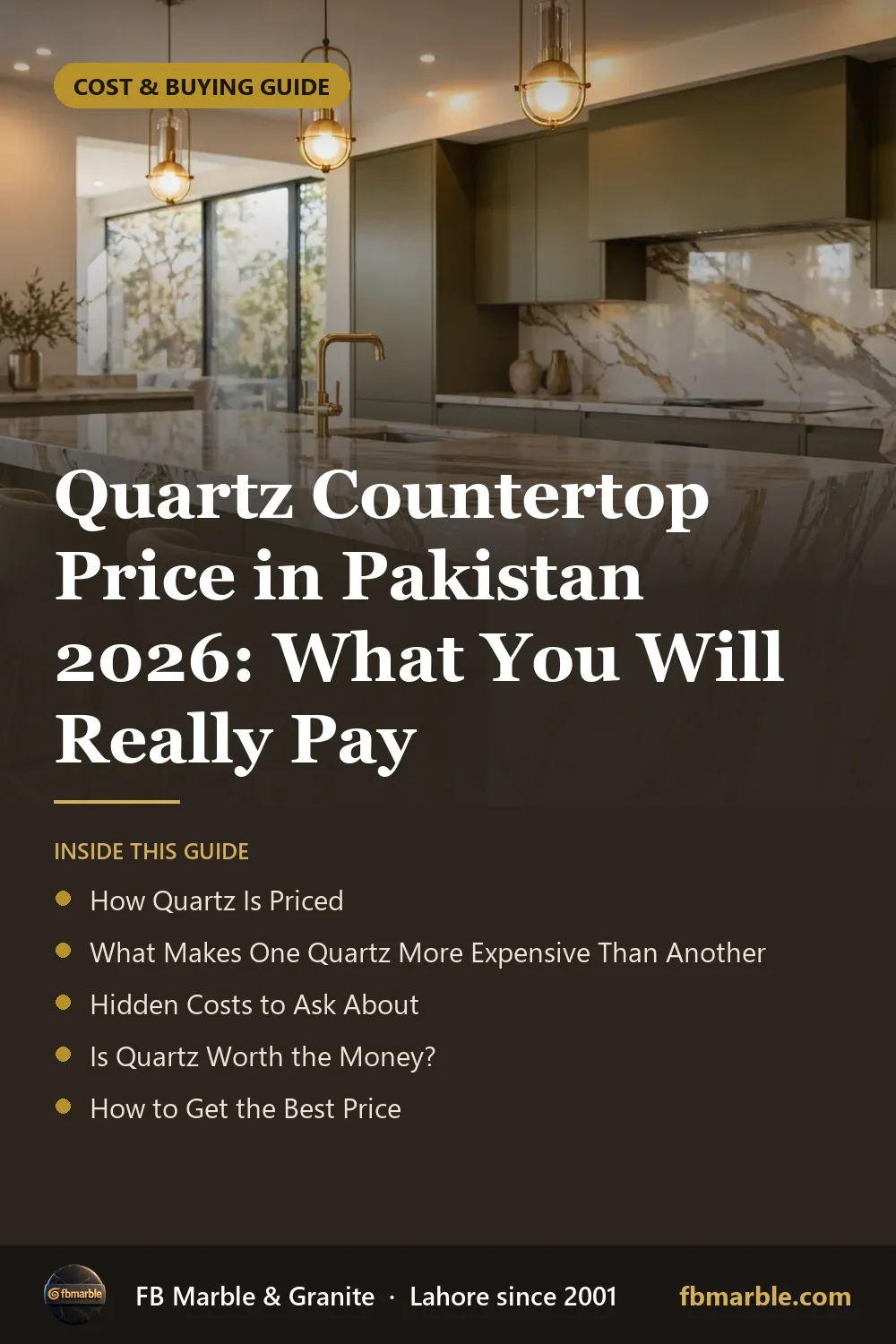 Pinterest graphic: Quartz Countertop Price in Pakistan 2026: What You Will Really Pay – FB Marble guide