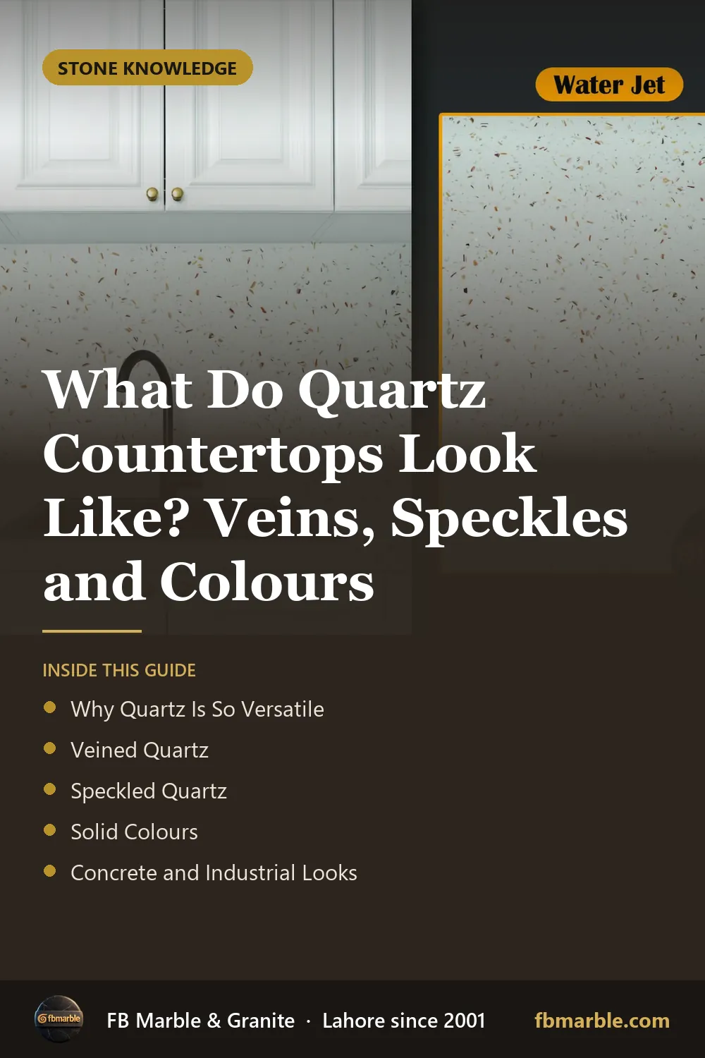 Pinterest graphic: What Do Quartz Countertops Look Like? Veins, Speckles and Colours – FB Marble guide
