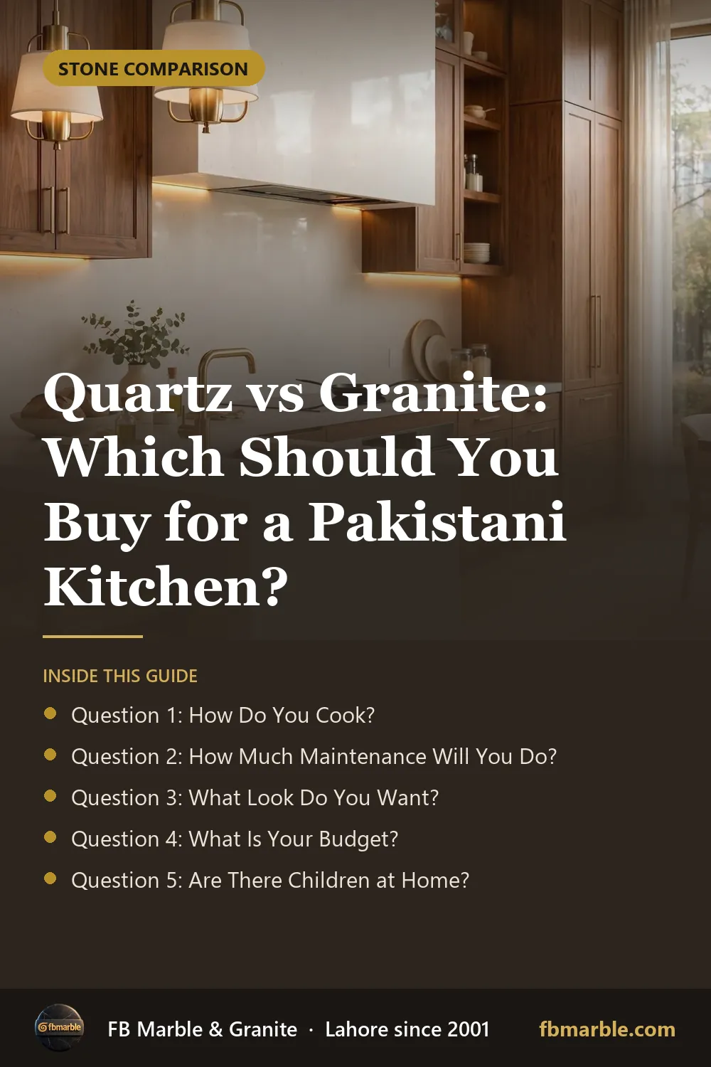 Pinterest graphic: Quartz vs Granite: Which Should You Buy for a Pakistani Kitchen? – FB Marble guide