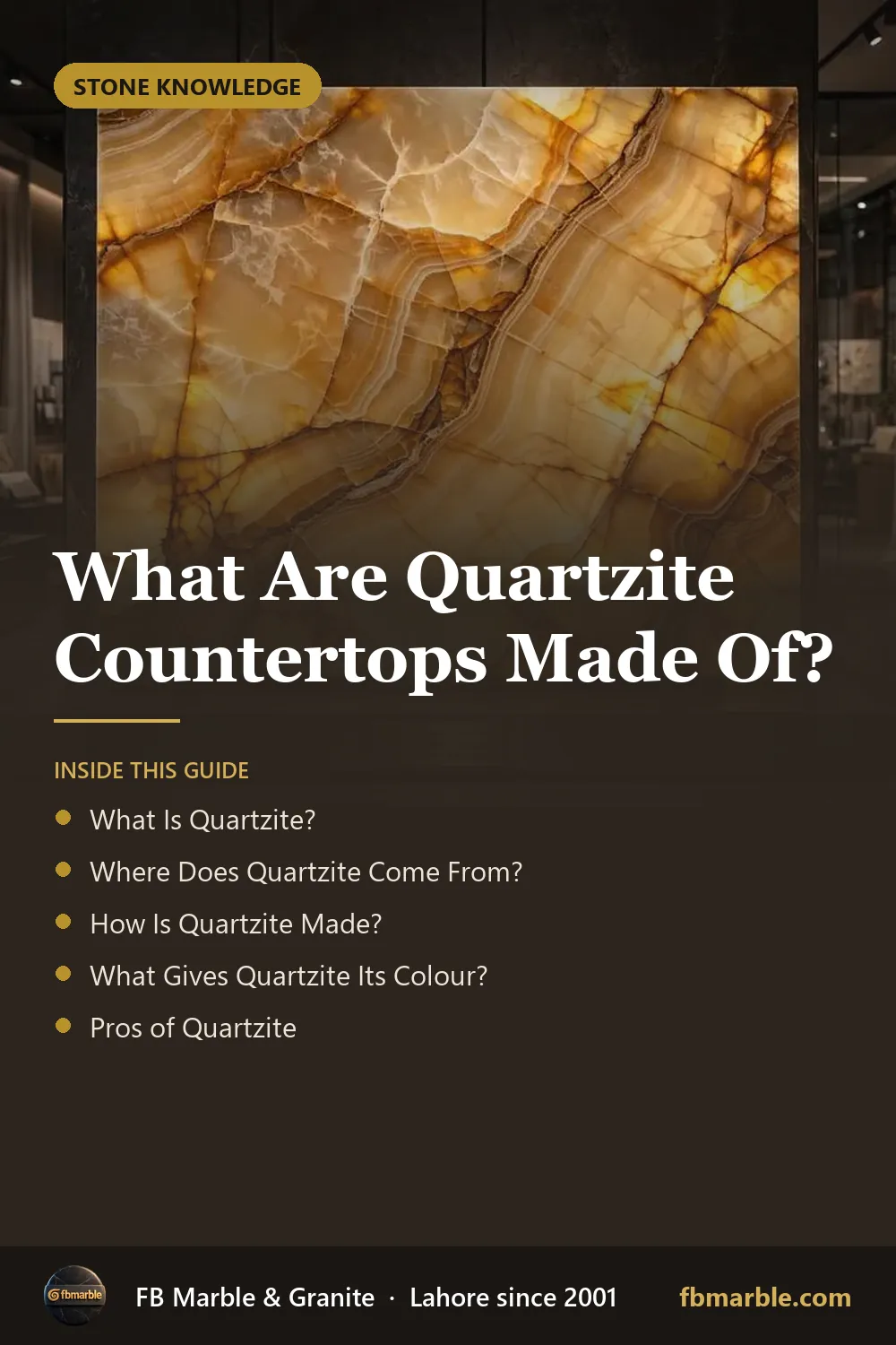 Pinterest graphic: What Are Quartzite Countertops Made Of? – FB Marble guide