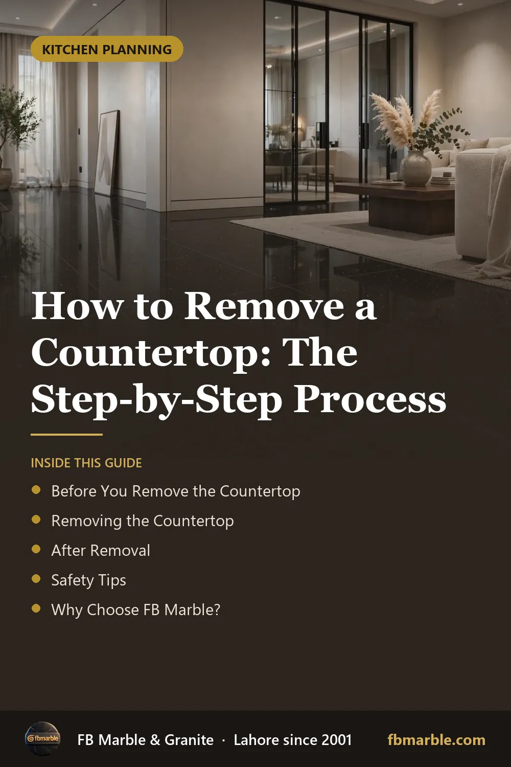 Pinterest graphic: How to Remove a Countertop: The Step-by-Step Process – FB Marble guide