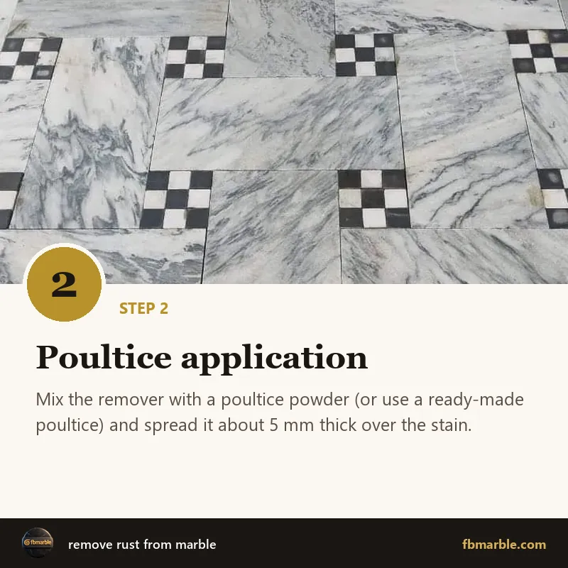 Step 2: Poultice application – remove rust from marble