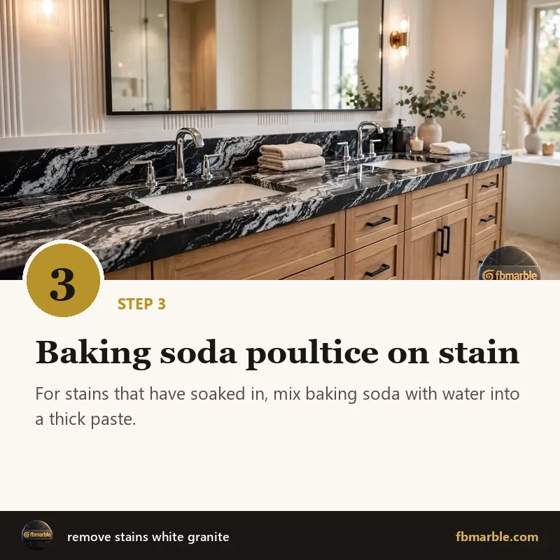 Step 3: Baking soda poultice on stain – remove stains white granite