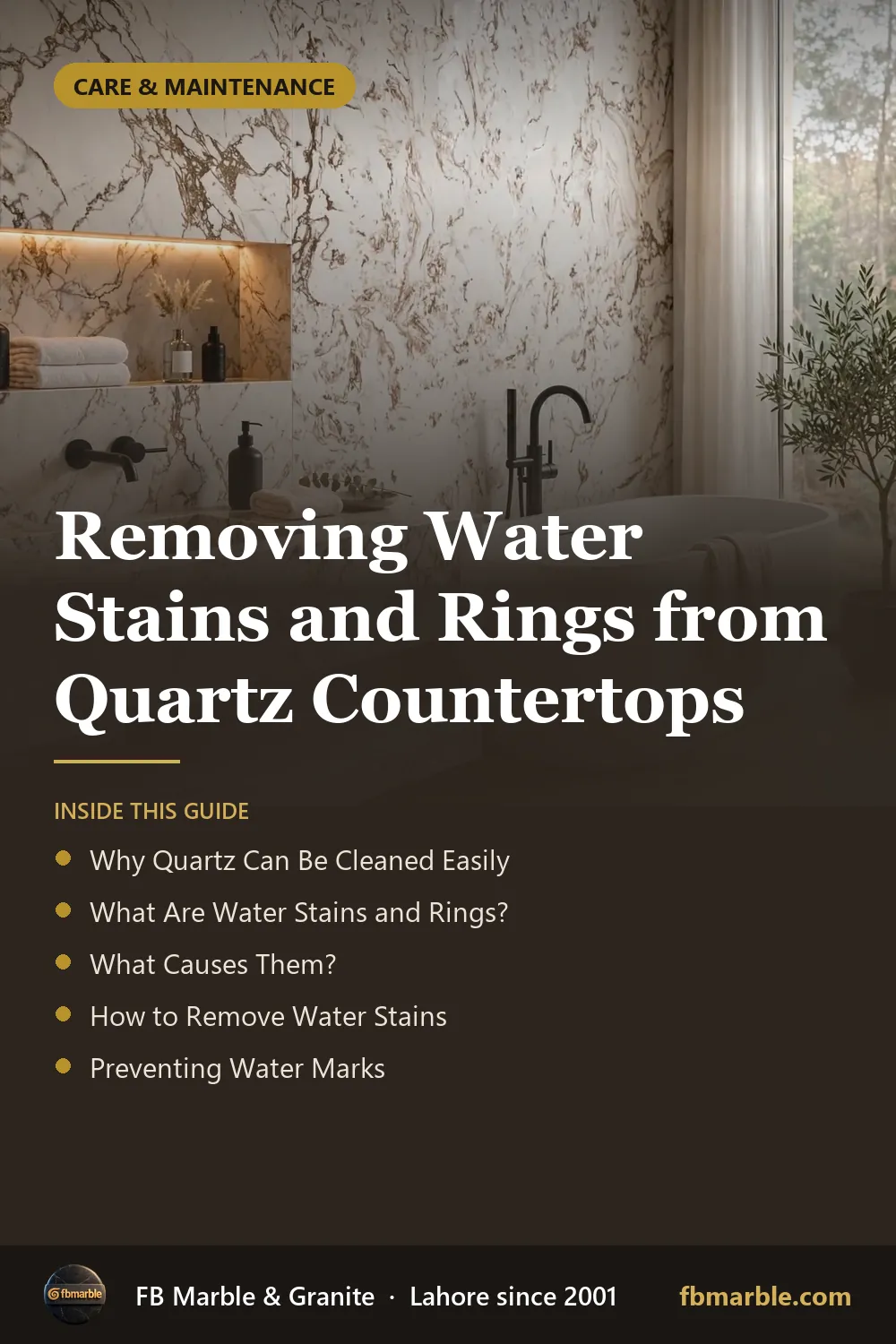 Pinterest graphic: Removing Water Stains and Rings from Quartz Countertops – FB Marble guide