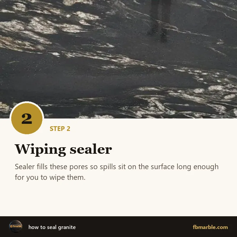 Step 2: Wiping sealer – how to seal granite