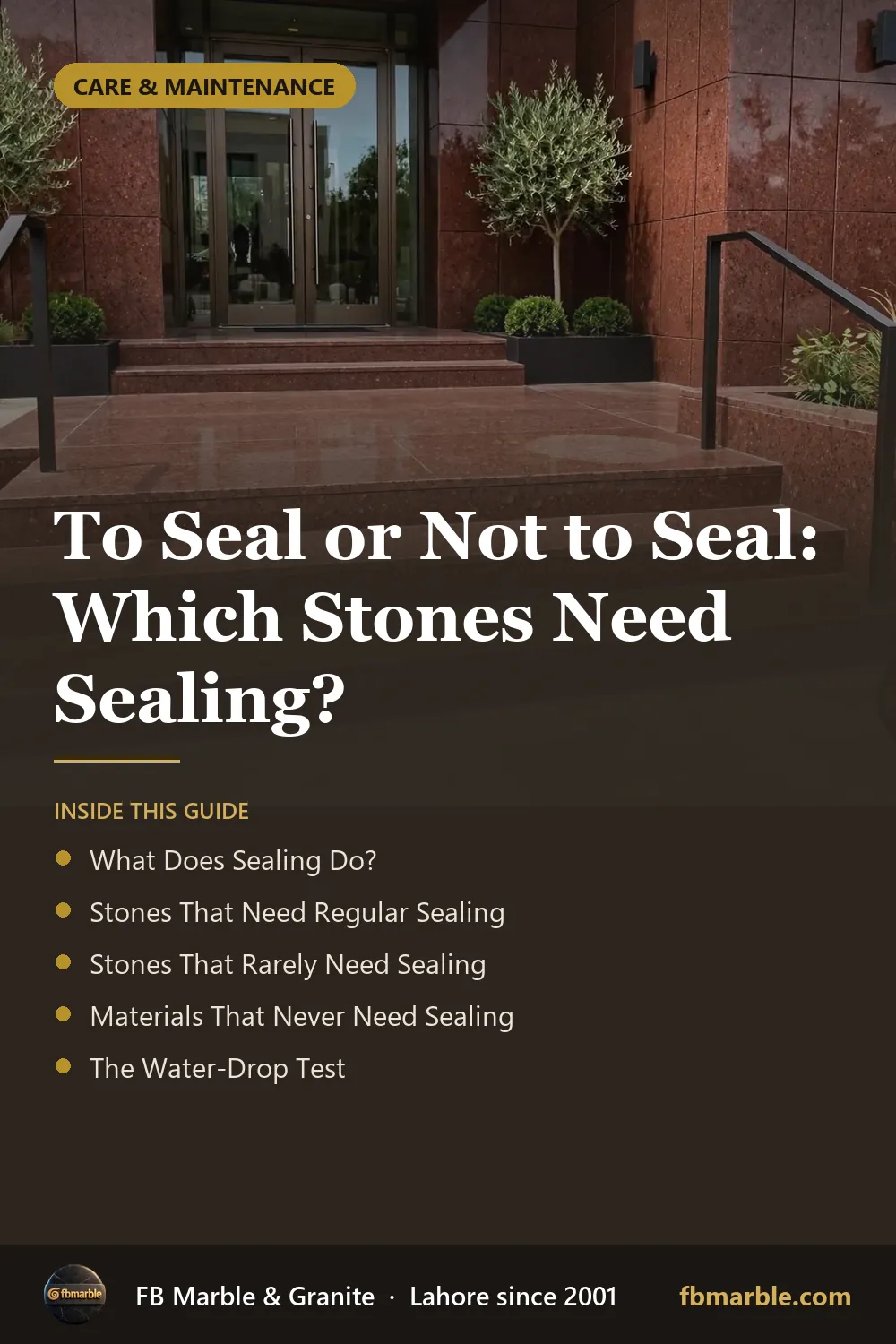 Pinterest graphic: To Seal or Not to Seal: Which Stones Need Sealing? – FB Marble guide