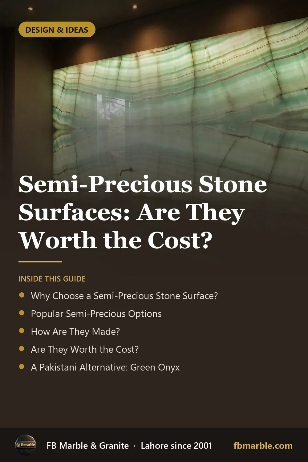 Pinterest graphic: Semi-Precious Stone Surfaces: Are They Worth the Cost? – FB Marble guide