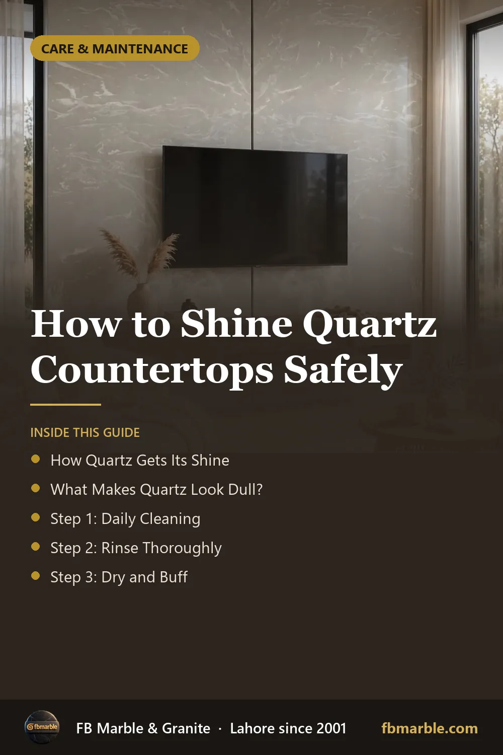 Pinterest graphic: How to Shine Quartz Countertops Safely – FB Marble guide